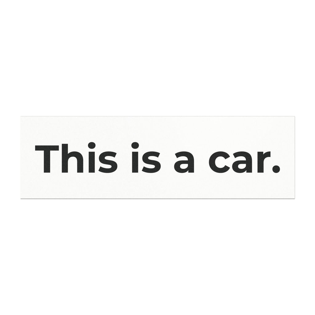 Statement Series Car Magnet
