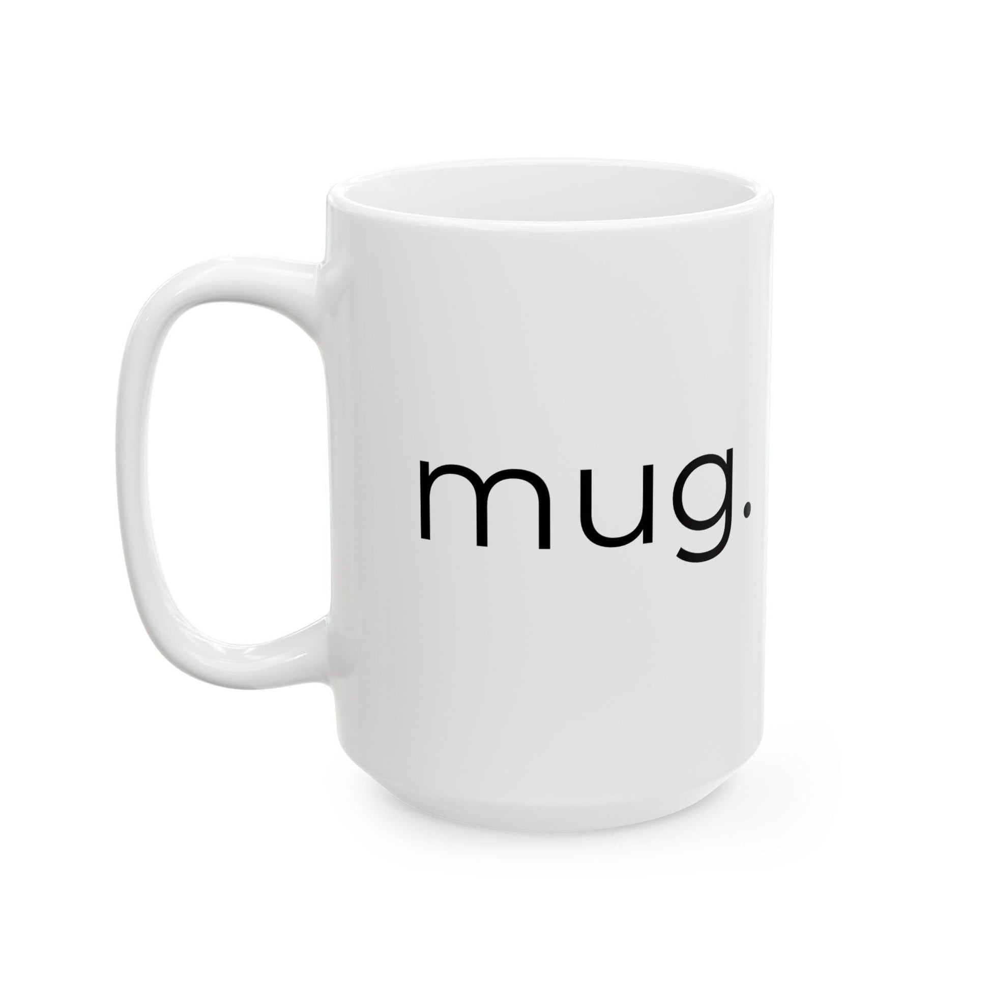 Literal Label Mug