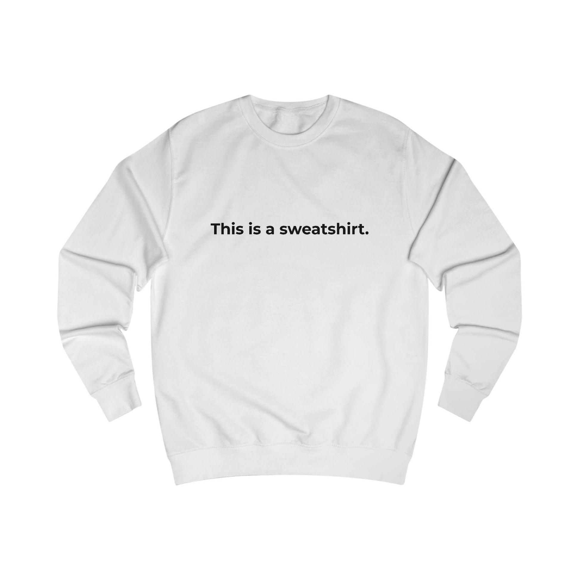 Statement Series Sweatshirt