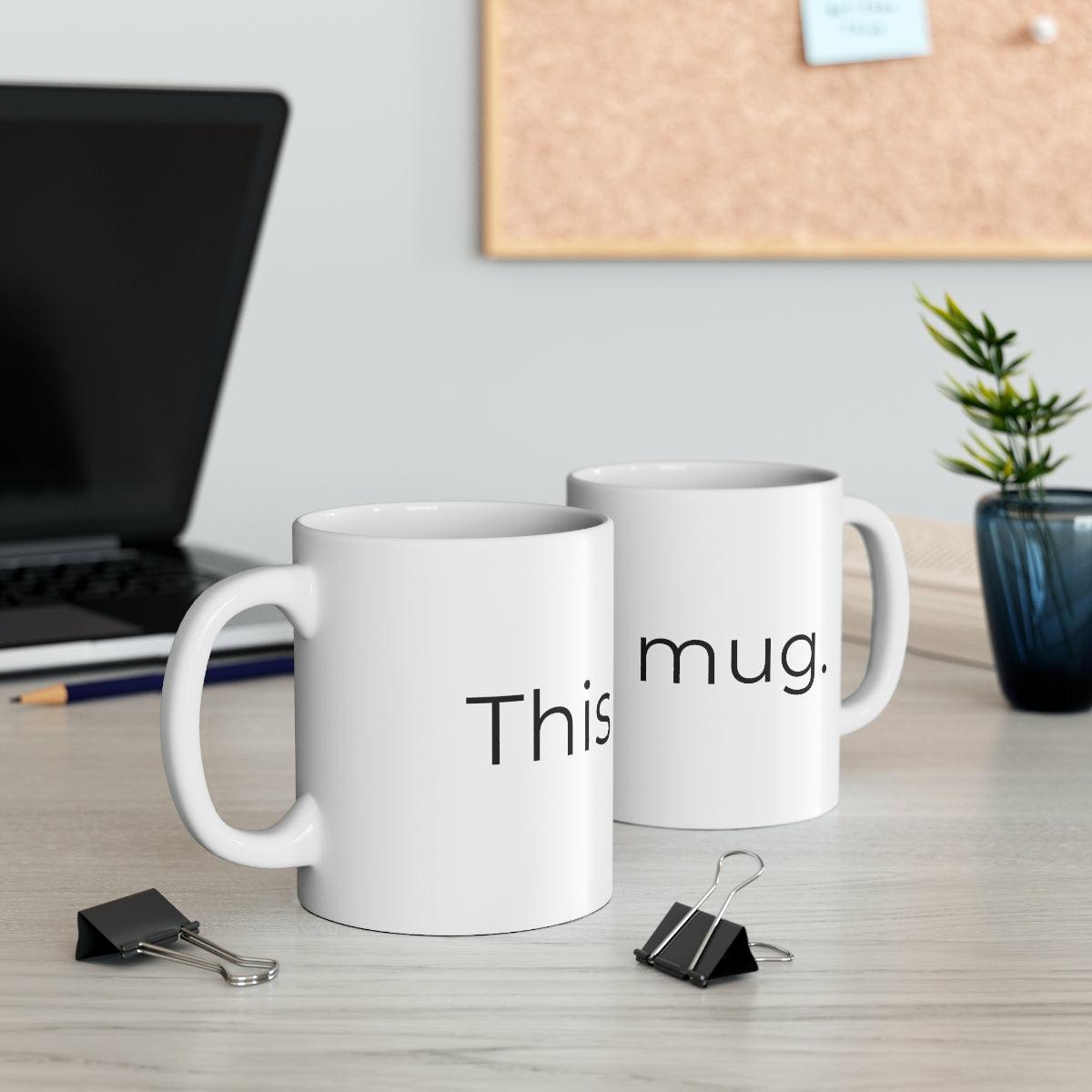 This is a mug.