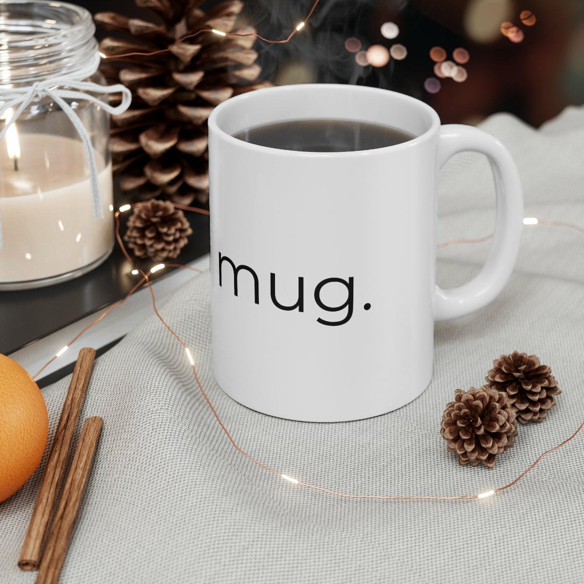 This is a mug.