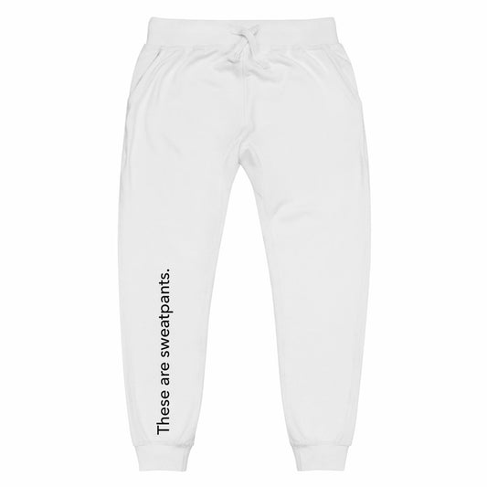 These are sweatpants.